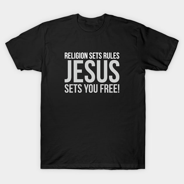 Jesus Sets You Free | Christian T-Shirt by ChristianLifeApparel